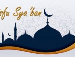 Umat Islam Sambut Nisfu Sya’ban 2026